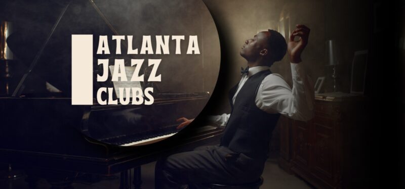 the best Atlanta Jazz Clubs